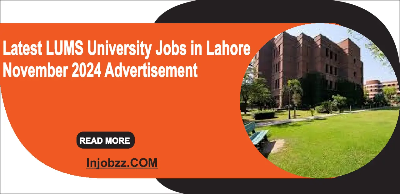 Latest LUMS University Jobs in Lahore November 2024 Advertisement