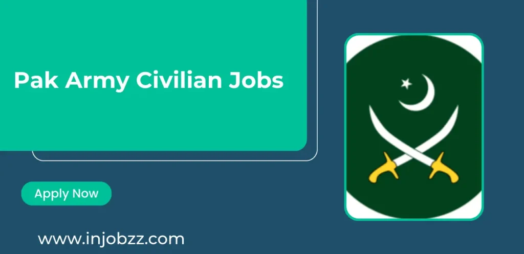 Pak Army Civilian Jobs 2024 Advertisement Application Form