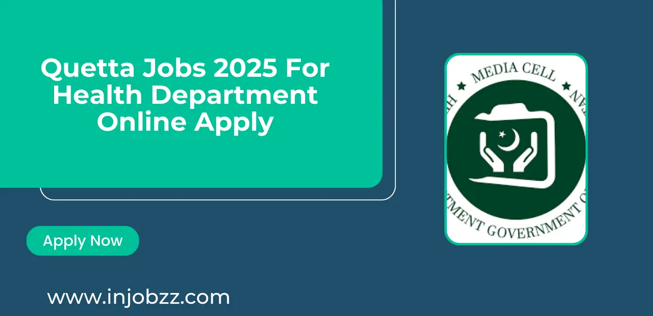 Quetta Jobs 2025 For Health Department Online Apply