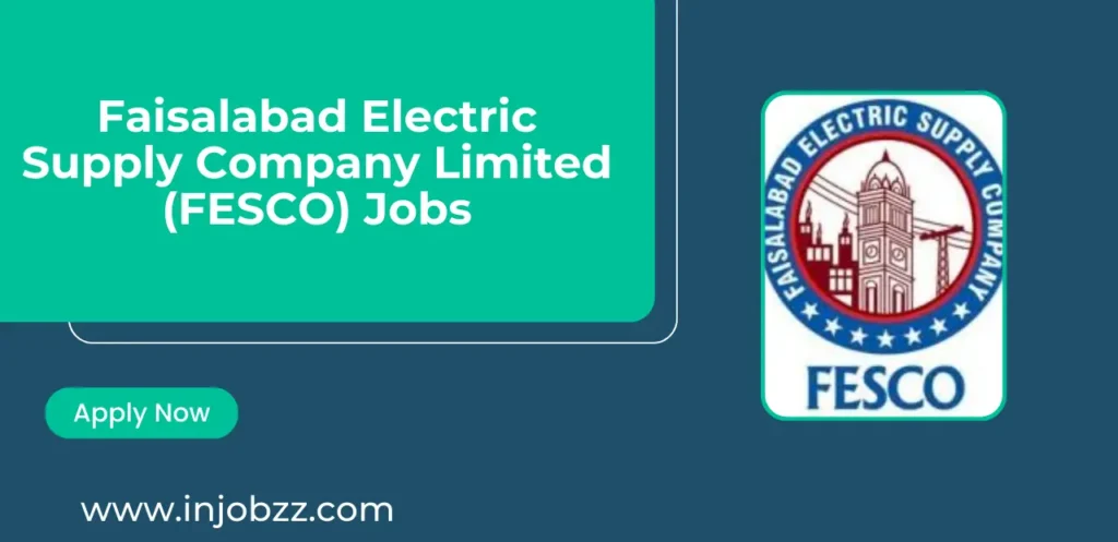 Faisalabad Electric Supply Company Limited (FESCO) Jobs 2025 Online Registration